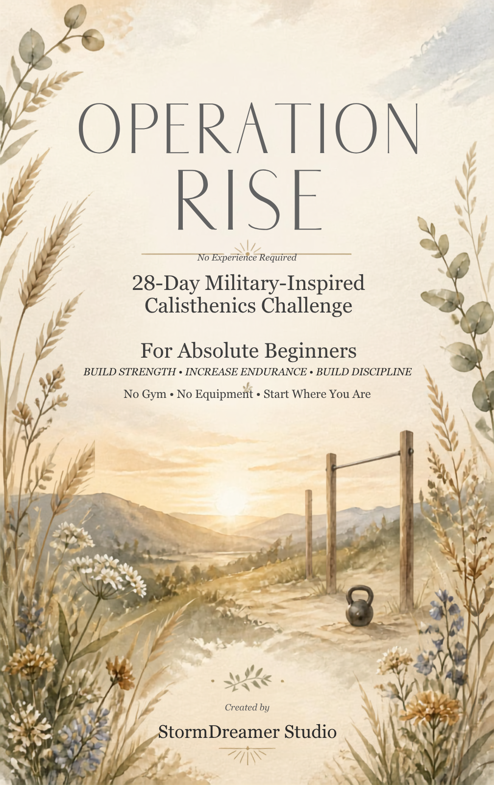 Operation Rise | 28-Day Beginner Military-Inspired Calisthenics Challenge (Printable PDF)